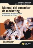 manual del consultor de marketing (ebook)-lorenzo iniesta-9788415330394 manual del consultor de marketing (ebook)-lorenzo iniesta-9788415330394