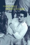 hasta aqui hemos llegado-enrique meneses-9788415374794 hasta aqui hemos llegado-enrique meneses-9788415374794