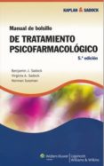 kaplan & sadock manual de bolsillo de tratamiento psicofarmacolog ico (5ª ed)-benjamin j. sadock-9788415419594 kaplan & sadock manual de bolsillo de tratamiento psicofarmacolog ico (5ª ed)-benjamin j. sadock-9788415419594