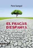 el fracas despanya-pere sampol mas-9788415432494 el fracas despanya-pere sampol mas-9788415432494