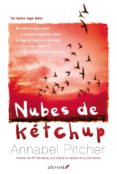 nubes de ketchup-annabel pitcher-9788415608394 nubes de ketchup-annabel pitcher-9788415608394