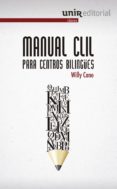 manual clil para centros bilingues-willy cano cuadrado-9788415626794 manual clil para centros bilingues-willy cano cuadrado-9788415626794