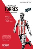 fernando torres: un niño de leyenda-francisco javier diaz opicuo-9788415726494 fernando torres: un niño de leyenda-francisco javier diaz opicuo-9788415726494