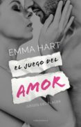 el juego del amor (ebook)-emma hart-9788415952794 el juego del amor (ebook)-emma hart-9788415952794