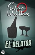 el delator (ebook)-edgar wallace-9788415997894 el delator (ebook)-edgar wallace-9788415997894