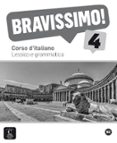 bravissimo! 4 - lessico e grammatica: corso d italiano-9788416057894 bravissimo! 4 - lessico e grammatica: corso d italiano-9788416057894