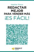 redactar mejor para vender más ¡es fácil! (ebook)-heather pierce-9788416115594 redactar mejor para vender más ¡es fácil! (ebook)-heather pierce-9788416115594