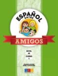 español entre amigos curso 1 nivel a1-9788416156894 español entre amigos curso 1 nivel a1-9788416156894