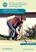 (i.b.d.) intervención con familias de personas con discapacidad. ssce0111 - promoción e intervención socioeducativa con personas con discapacidad-yessica sánchez castro-9788416207794 (i.b.d.) intervención con familias de personas con discapacidad. ssce0111 - promoción e intervención socioeducativa con personas con discapacidad-yessica sánchez castro-9788416207794