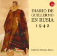 diario de guillermo en rusia, 1942 (ebook)-9788416225194 diario de guillermo en rusia, 1942 (ebook)-9788416225194