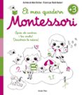 el meu quadern montessori +3-marie kirchner-9788416522194 el meu quadern montessori +3-marie kirchner-9788416522194