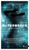 alterworld (ebook)-antonia huertas-9788416580194 alterworld (ebook)-antonia huertas-9788416580194