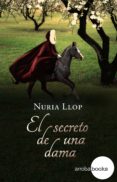 el secreto de una dama (ebook)-nuria llop-9788416826094 el secreto de una dama (ebook)-nuria llop-9788416826094