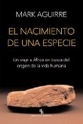 nacimiento de una especie, el (biblioteca buridán)-mark aguirre-9788416995394 nacimiento de una especie, el (biblioteca buridán)-mark aguirre-9788416995394