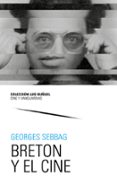 Breton y el cine-9635818-otro-formato
