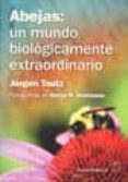 abejas un mundo biologicamente extraordinario-jurgen tautz-9788420011394 abejas un mundo biologicamente extraordinario-jurgen tautz-9788420011394