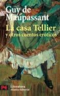 la casa tellier y otros cuentos eroticos-guy de maupassant-9788420659794 la casa tellier y otros cuentos eroticos-guy de maupassant-9788420659794
