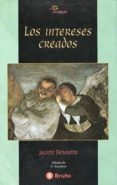 los intereses creados-jacinto benavente-9788421616994 los intereses creados-jacinto benavente-9788421616994