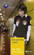 dos muertos y pico-jose ramon garcia-9788421665794 dos muertos y pico-jose ramon garcia-9788421665794