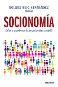 socionomia: ¿vas a perderte la revolucion social?-dolors reig hernandez-9788423409594 socionomia: ¿vas a perderte la revolucion social?-dolors reig hernandez-9788423409594