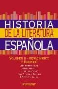 historia de la literatura española: renacimiento y barroco (vol. 2)-9788424119294 historia de la literatura española: renacimiento y barroco (vol. 2)-9788424119294
