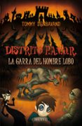 la garra del hombre lobo (distrito pavor nº 6)-tommy donbavand-9788426384294 la garra del hombre lobo (distrito pavor nº 6)-tommy donbavand-9788426384294