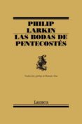 las bodas de pentecostes-philip larkin-9788426416094 las bodas de pentecostes-philip larkin-9788426416094