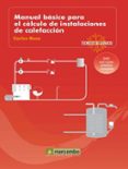 manual basico para el calculo de instalaciones de calefaccion (co ntiene dvd) (col. tecnicos de servicio)-carles rosa-9788426715494 manual basico para el calculo de instalaciones de calefaccion (co ntiene dvd) (col. tecnicos de servicio)-carles rosa-9788426715494
