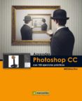 aprender photoshop cc con 100 ejercicios practicos-9788426720894 aprender photoshop cc con 100 ejercicios practicos-9788426720894