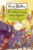 el arbol muy muy lejano 2: el arbol magico-enid blyton-9788427211094 el arbol muy muy lejano 2: el arbol magico-enid blyton-9788427211094