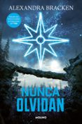 mentes poderosas 2: nunca olvidan (nueva edicion)-alexandra bracken-9788427214194 mentes poderosas 2: nunca olvidan (nueva edicion)-alexandra bracken-9788427214194