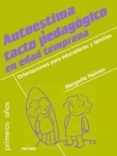 autoestima y tacto pedagogico en edad temprana (ebook)-9788427719194 autoestima y tacto pedagogico en edad temprana (ebook)-9788427719194