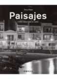 paisajes, como desarrollar un estilo-terry hope-9788428211994 paisajes, como desarrollar un estilo-terry hope-9788428211994