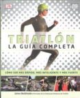 triatlon: la guia completa-james beckinsale-9788428216494 triatlon: la guia completa-james beckinsale-9788428216494