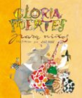 antologia de gloria fuertes para niños-gloria fuertes-9788430598694 antologia de gloria fuertes para niños-gloria fuertes-9788430598694