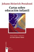 cartas sobre educacion infantil (3ª ed.)-jose maria quintana cabanas-johann heinrich pestalozzi-9788430944194 cartas sobre educacion infantil (3ª ed.)-jose maria quintana cabanas-johann heinrich pestalozzi-9788430944194