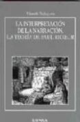 la interpretacion de la narracion. la teoria de paul ricceur-vicente carlos balaguer beltran-9788431319694 la interpretacion de la narracion. la teoria de paul ricceur-vicente carlos balaguer beltran-9788431319694