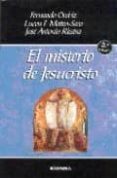 el misterio de jesucristo (3ª ed.)-fernando ocariz-lucas f. mateo-seco-jose antonio riestra-9788431321994 el misterio de jesucristo (3ª ed.)-fernando ocariz-lucas f. mateo-seco-jose antonio riestra-9788431321994