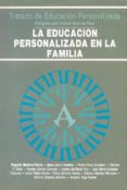 la educacion personalizada en la familia-vicente garcia hoz-9788432126994 la educacion personalizada en la familia-vicente garcia hoz-9788432126994
