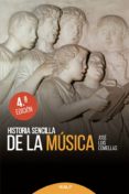 historia sencilla de la musica (4ª ed.)-jose luis comellas garcia llera-9788432147494 historia sencilla de la musica (4ª ed.)-jose luis comellas garcia llera-9788432147494