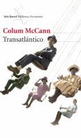 transatlántico (ebook)-colum mccann-9788432222894 transatlántico (ebook)-colum mccann-9788432222894