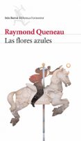 las flores azules-raymond queneau-9788432228094 las flores azules-raymond queneau-9788432228094
