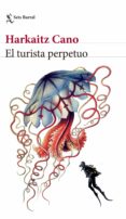 el turista perpetuo (ebook)-9788432232794 el turista perpetuo (ebook)-9788432232794