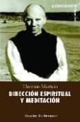 direccion espiritual y meditacion-thomas merton-9788433019394 direccion espiritual y meditacion-thomas merton-9788433019394