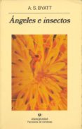 angeles e insectos-a.s. byatt-9788433906694 angeles e insectos-a.s. byatt-9788433906694