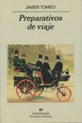 preparativos de viaje (2ª ed.)-javier tomeo-9788433917294 preparativos de viaje (2ª ed.)-javier tomeo-9788433917294