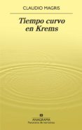 Ebook francis lefebvre descargar TIEMPO CURVO EN KREMS en español de CLAUDIO MAGRIS