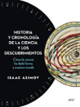 historia y cronologia de la ciencia y los descubrimientos-isaac asimov-9788434408494 historia y cronologia de la ciencia y los descubrimientos-isaac asimov-9788434408494