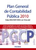 plan general de contabilidad publica (pgcp) 2010: orden eha/1037/ 2010, de 13 de abril-9788436824094 plan general de contabilidad publica (pgcp) 2010: orden eha/1037/ 2010, de 13 de abril-9788436824094