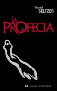 la profecia-david seltzer-9788445078594 la profecia-david seltzer-9788445078594
